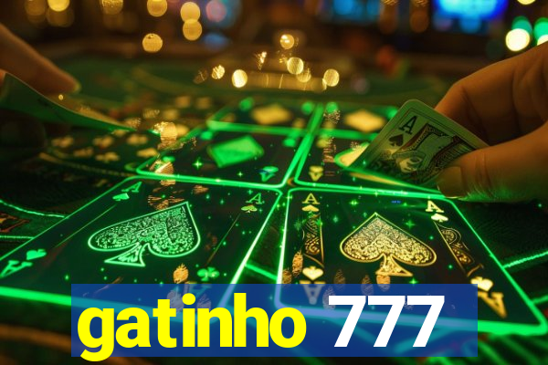 gatinho 777